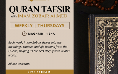 Weekly Qur’an Tafsir: Life Lessons from the Qur’an