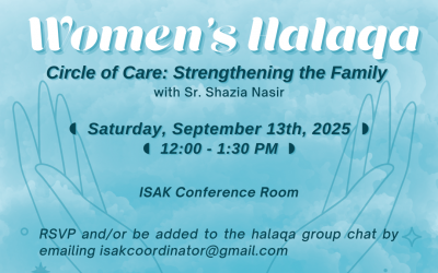 Women’s Halaqa – Circle of Care: Strengthening the Family